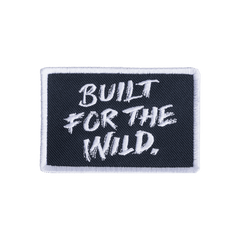 BUILT FOR THE WILD PATCH
